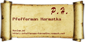 Pfefferman Harmatka névjegykártya